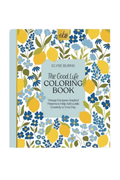 The Good Life Coloring Book