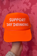 Support Day Drinking Trucker Hat