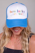 How Lucky Are We Trucker Hat - Sky Blue