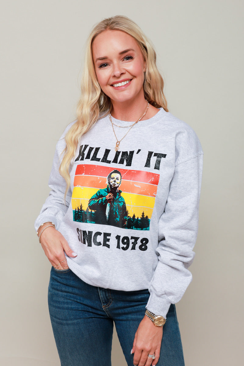 Killin' It Since 1978 Graphic Sweatshirt FINAL SALE