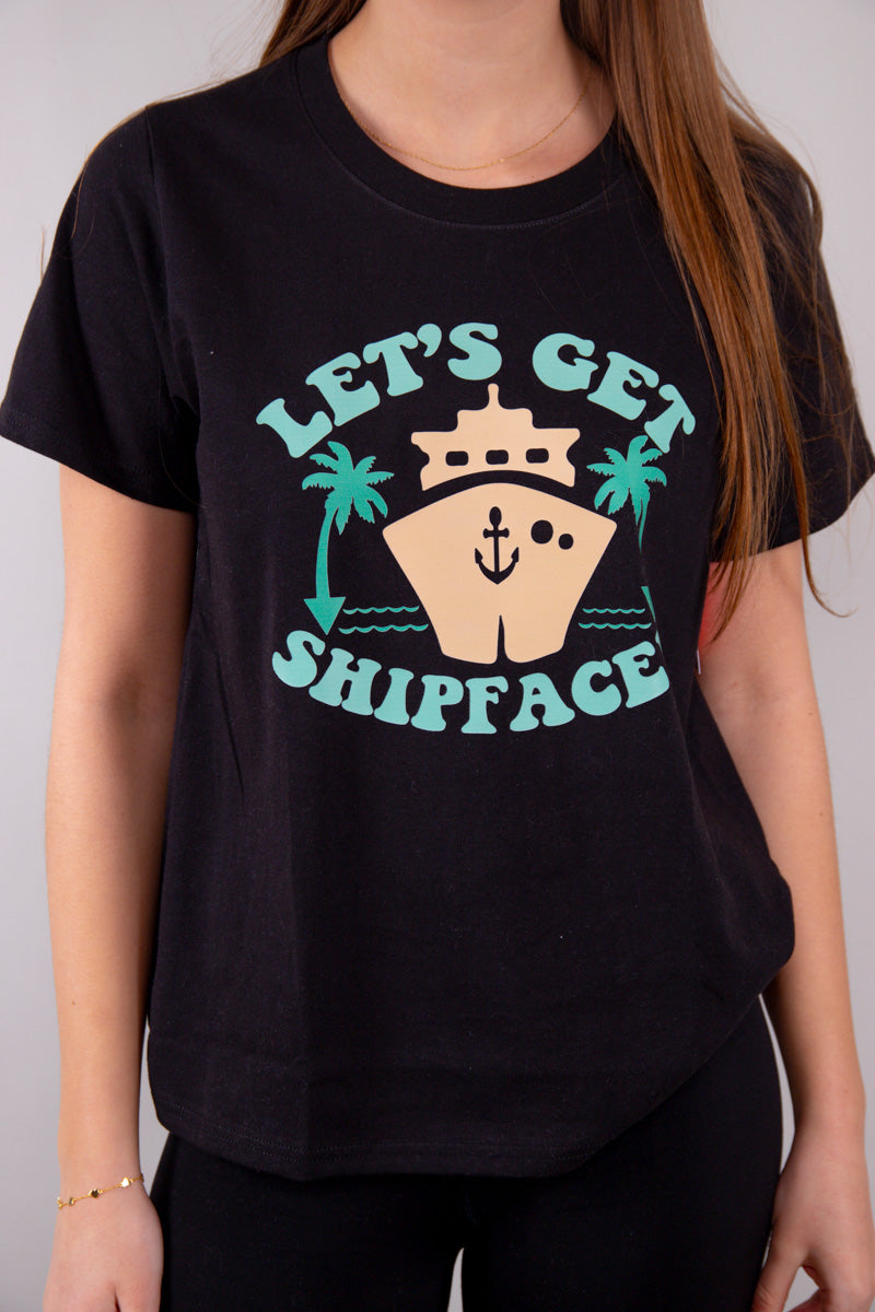 Let's Get Shipfaced - Black