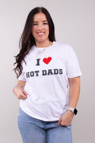 I Love Hot Dads Tee