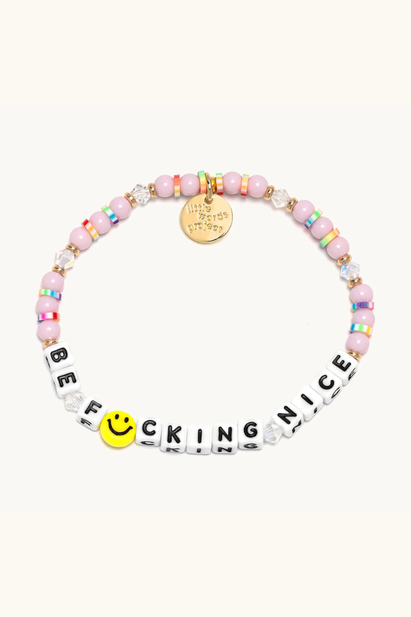 Be F*cking Nice - Best Of Bracelet